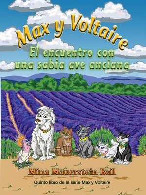 cover image of Max y Voltaire El encuentro con una sabia ave anciana